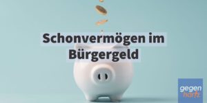 Bürgergeld und Vermögen - diese Ersparnisse bleiben erhalten