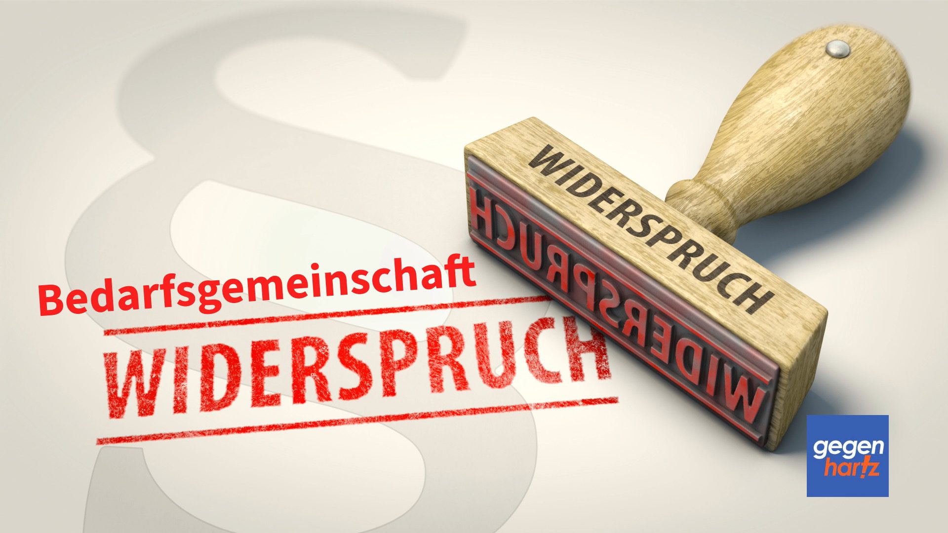 Bürgergeld Widerspruch gegen Bedarfsgemeinschaft stellen