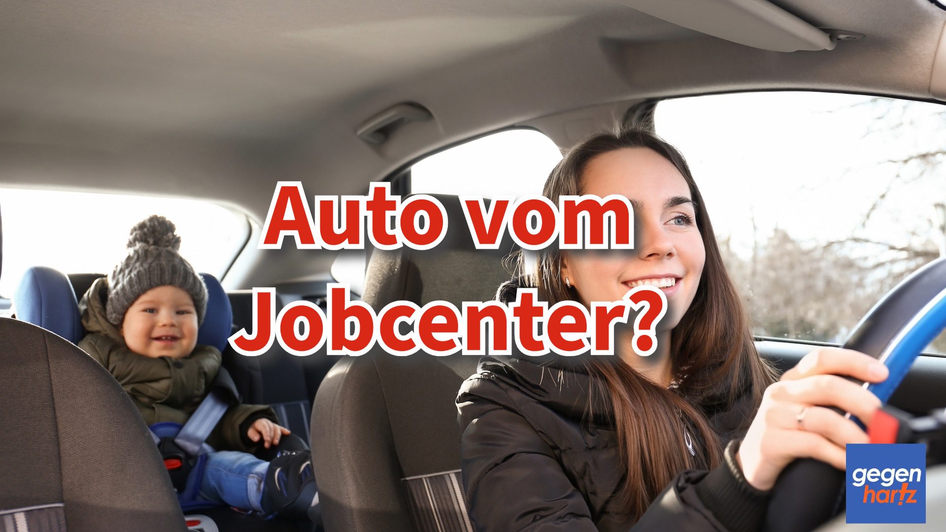 Auto Vom Jobcenter Bei Arbeitsaufnahme 2022