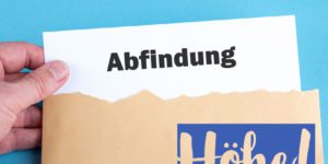 So hoch muss die Abfindung nach einer Kündigung mindestens sein