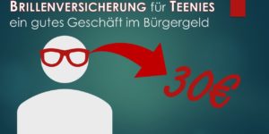 Bürgergeld: Brillenversicherung für Teenies - bezahlt durch das Jobcenter