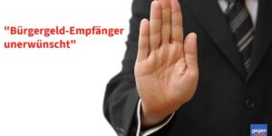 Diskriminierung: "Bürgergeld Empfänger unerwünscht" - Schadensersatz ist möglich