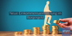Bürgergeld: Mehr Geld durch neue Einkommensanrechnung
