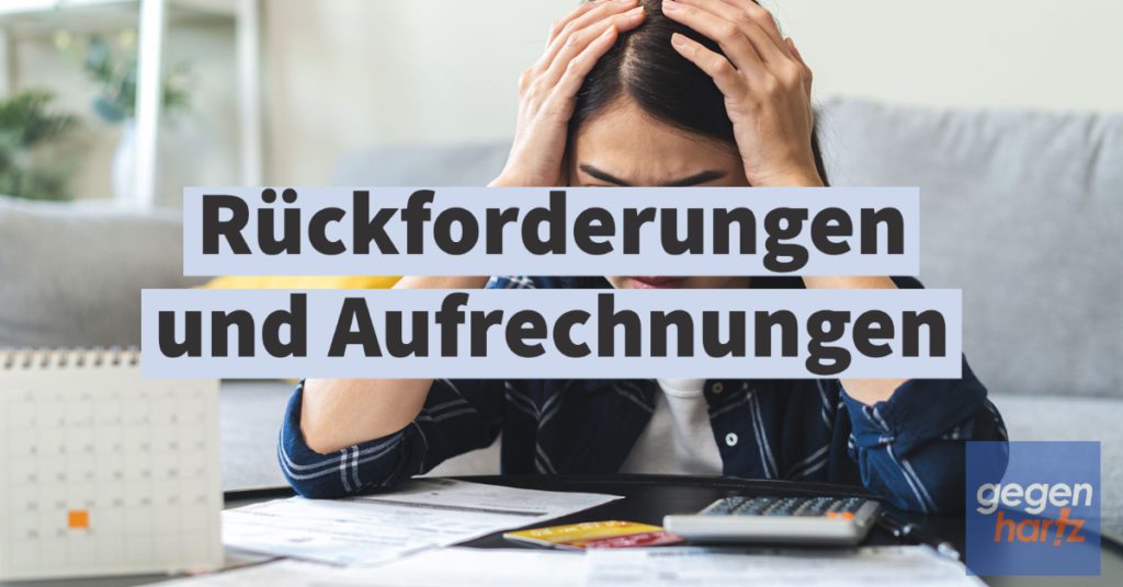 Rückforderungen und Aufrechnungen im Bürgergeld