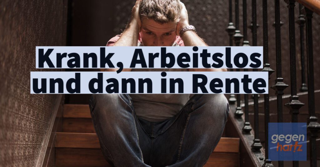 45 Jahre Wartezeit Erfüllt Dann Arbeitslos Erst krank, dann arbeitslos und dann die Rente - So ist dann der Weg