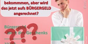 Sachgeschenke sind DIE Möglichkeit Bürgergeld-Bezieher zu unterstützen