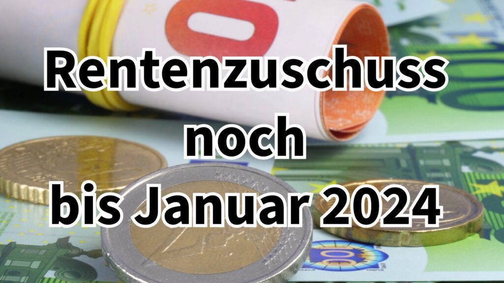 Rentenzuschuss 2024