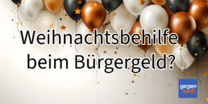 Wo gibt es eine Weihnachtsbeihilfe für Bürgergeld-Bezieher?