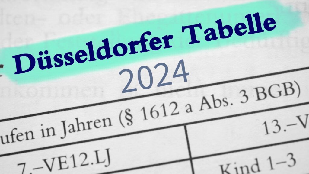 Düsseldorfer Tabelle ab 2024