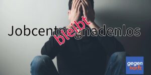 Jobcenter Mönchengladbach blockiert Bürgergeld und Krankenversicherung für Schwerstkranken