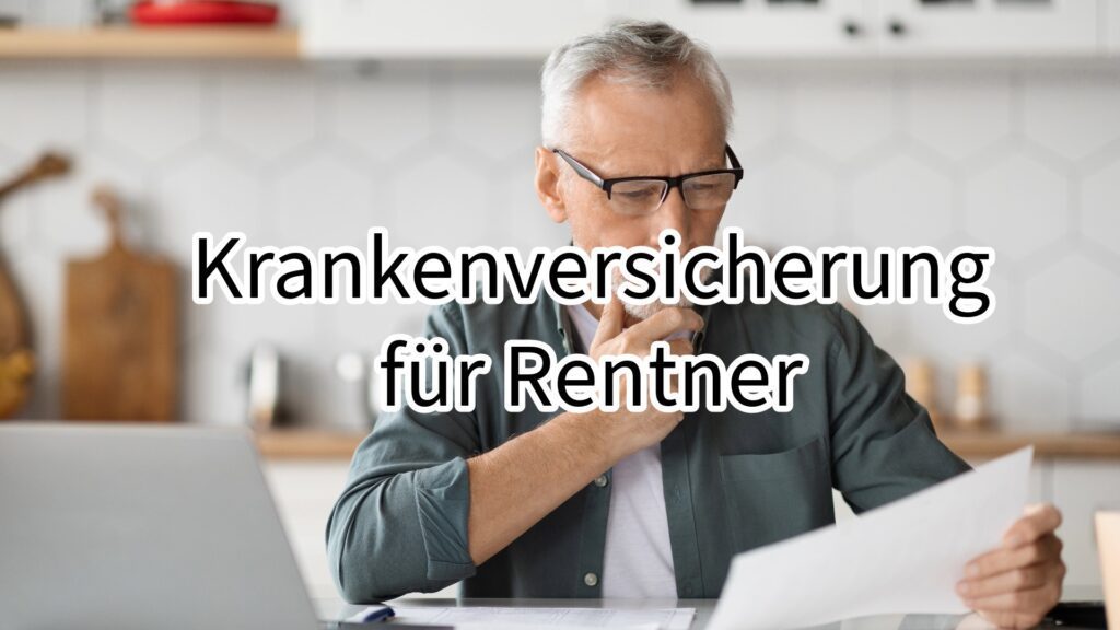 Krankenversicherung für Rentner
