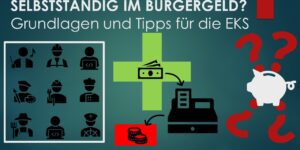 Einkommen aus Selbstständigkeit im Bürgergeld berechnen