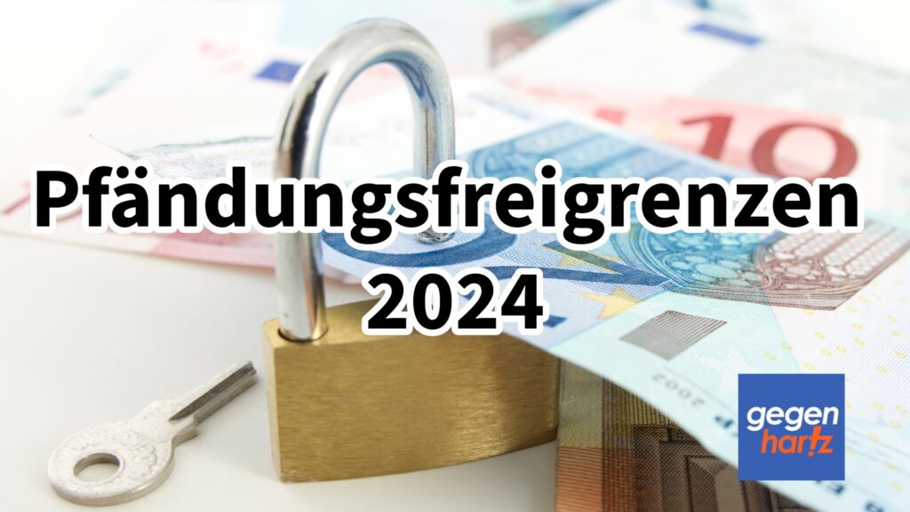 Pfändungsgrenze 2024