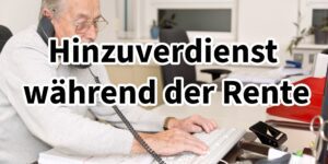 Rente: Rentner können unbegrenzt verdienen - mit dieser Einschränkung