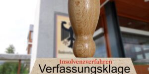 Schulden: Insolvenzverfahren verfassungswidrig - Klägerin wehrte sich erfolgreich