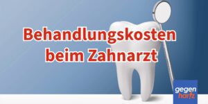 Bürgergeld: Welche Zahnarztkosten werden gezahlt?