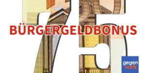 Bürgergeld: Bürgergeldbonus in Höhe von 75 Euro - Frist läuft bald ab