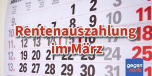 Rente: Rentenauszahlung im März 2024 wird verlegt