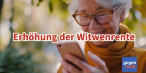 Rente: Die Witwenrente erhöht sich und die Freibeträge steigen