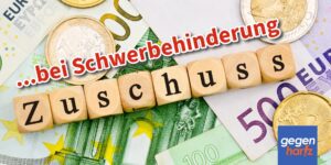Schwerbehinderung: So bekommt man den zusätzlichen Mehrbedarf