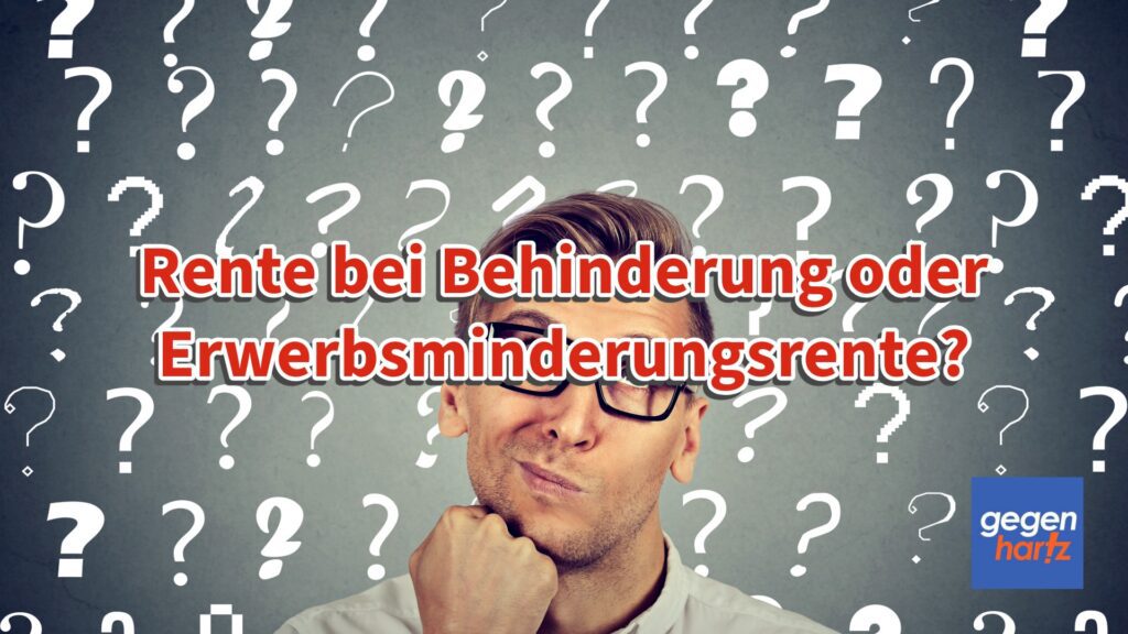 Erwerbsminderungsrente oder Schwerbehindertenrente
