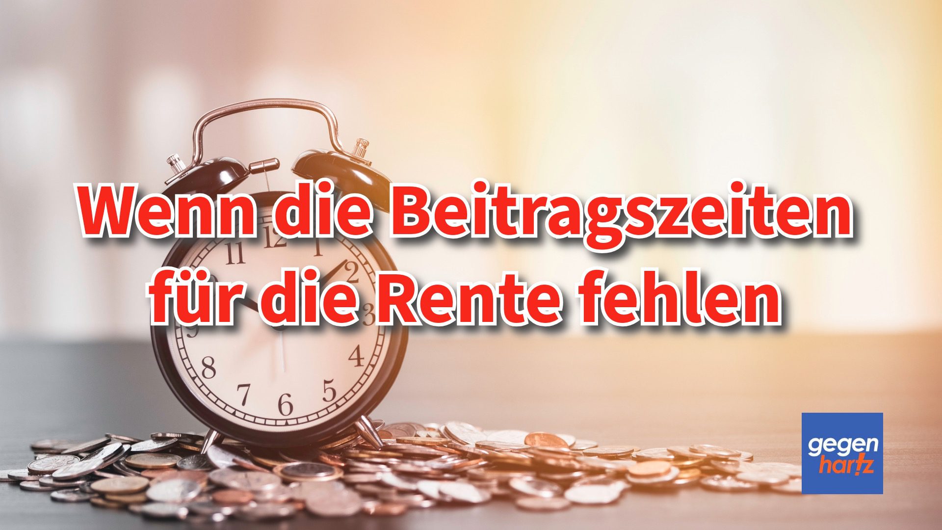 Rentenanspruch Auswege, wenn Beitragszeiten für die Rente fehlen