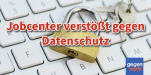 Bürgergeld: Datenschutzbehörde rügt Jobcenter wegen Pflichtangaben