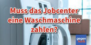 Bürgergeld: Anspruch auf neue Waschmaschine durchgesetzt - aber Berufung