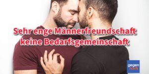 Bürgergeld: Jobcenter darf enge Männerfreundschaft nicht als Bedarfsgemeinschaft einstufen