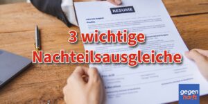 Die 3 wertvollsten Nachteilsausgleiche bei Schwerbehinderung