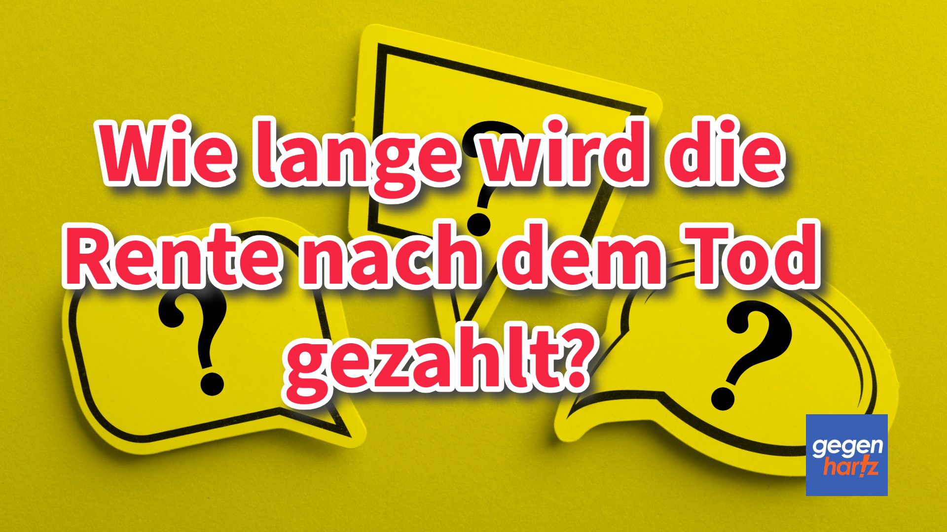 Wie Lange Wird Die Rente Nach Dem Tod Gezahlt