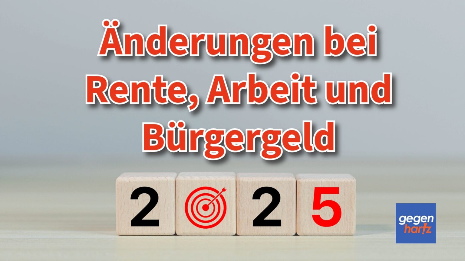 Rente, Arbeit und Bürgergeld Wichtige Änderungen ab 2025