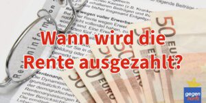 Rente: Wann wird die Rente für August 2024 ausgezahlt? - Tabelle