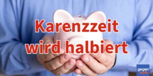 Bürgergeld: Die Karenzzeit wird halbiert