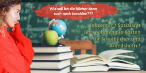 Bürgergeld-Mehrbedarf für Schulbücher und Arbeitshefte - auch rückwirkend