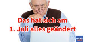 Rente: Das hat sich am 01. Juli alles geändert - Zusammenfassung