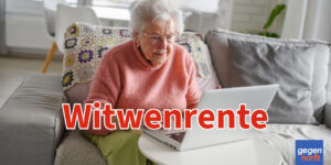 Anspruch auf Witwenrente: So viel Geld steht wirklich Ihnen zu