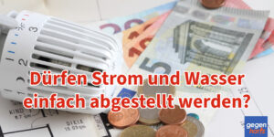 Kalte Kündigung: Vermieter stellen Strom und Wasser ab