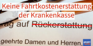 Krankengeld: Keine Fahrtkostenerstattung durch Krankenkasse - Urteil