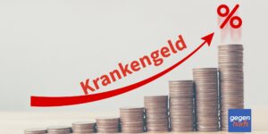 Krankengeld erhöht sich - Ganze Tabelle 2025