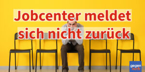 Bürgergeld: Jobcenter meldet sich nicht zurück - So kann man sich wehren