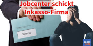 Bürgergeld: Jobcenter schickt Inkasso-Firma