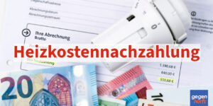 Heizkostennachzahlung: Jobcenter zahlt nur wenn Frist eingehalten wird - Bürgergeld