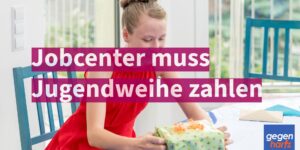 Jobcenter muss Jugendweihe für Bürgergeld-Bezieher zahlen