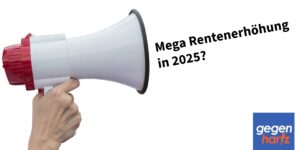 Mega-Rentenerhöhung 2025: Was ist dran an der höheren Rente?