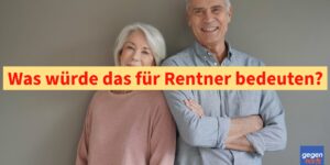 CDU und CSU wollen die Rente stark verändern