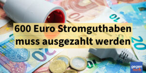 Bürgergeld: 600 Euro Stromguthaben gelten nicht als Einkommen