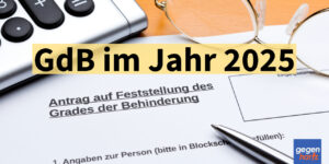 Schwerbehinderung: GdB ab 50 - Wer 2025 Anspruch auf einen Schwerbehindertenausweis hat