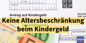 Bei Schwerbehinderung keine Altersbeschränkung beim Kindergeld