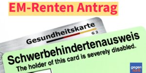 Mit Schwerbehinderung leichter die Erwerbsminderungsrente beantragen